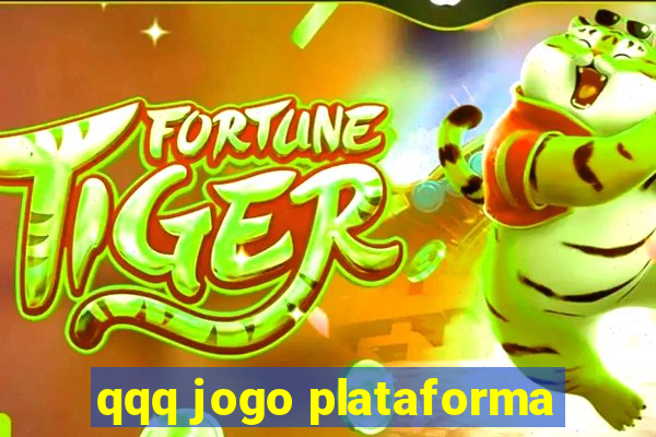 qqq jogo plataforma